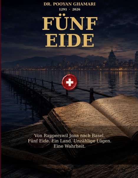"Fünf Eide. Von Rapperswil Jona nach Basel. Fünf Eide. Ein Land. Unzählige Lügen. Eine Wahrheit." Ein Buch am Steg, Stadtlichter.