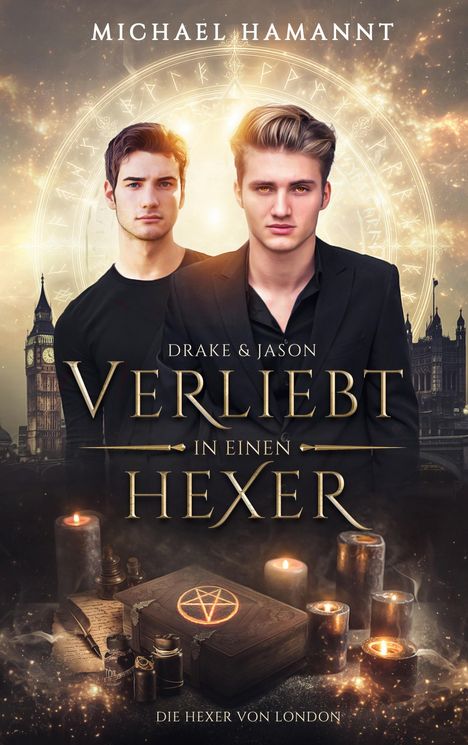 Oben steht "MICHAEL HAMANNT". Zwei junge Männer, darüber ein magischer Kreis; unten ein Buch mit Pentagramm.