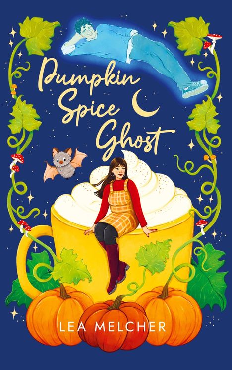 „Pumpkin Spice Ghost“ und „Lea Melcher“. Illustration: Frau auf Tasse mit Sahne, Geist, Kürbisse, Fledermaus, Blätter.