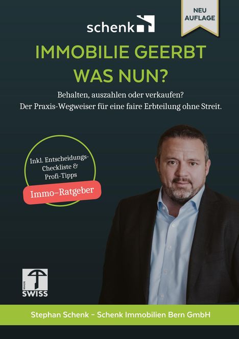 **Texte:** Immobilien geerbt, was nun? Praxis-Wegweiser für Erbteilung, inkl. Checkliste. **Illustration:** Mann im Anzug, schenk-Logo.