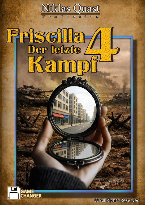 "Friscilla 4: Der letzte Kampf", eine Hand hält einen Spiegel, reflektiert eine ruhige Straße, umgeben von Kriegsruinen.