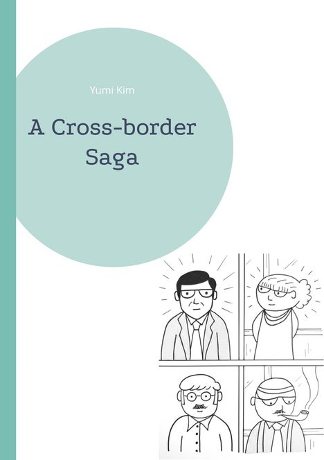 „Yumi Kim: A Cross-border Saga“. Eine Illustration mit vier stilisierten Personen, zwei oben und zwei unten.