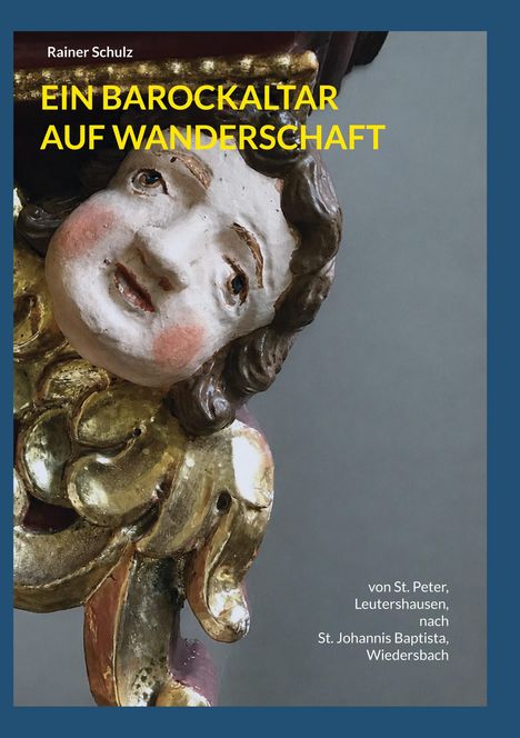 Text: "EIN BAROCKALTAR AUF WANDERSCHAFT". Darunter ein barocker Engel mit goldenem Gewand und rundlichem Gesicht.