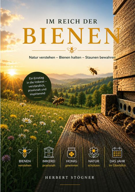 Titel: "Im Reich der Bienen". Bienen fliegen um einen Bienenstock bei Sonnenuntergang auf einer Wiese voller Blumen.