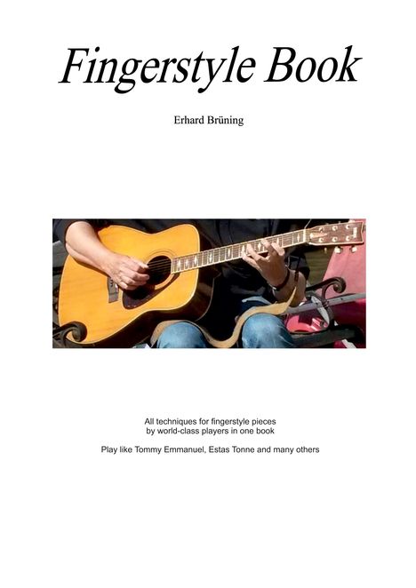 "Fingerstyle Book" steht groß oben, darunter "Erhard Brüning", ein Bild zeigt jemanden, der eine akustische Gitarre spielt.