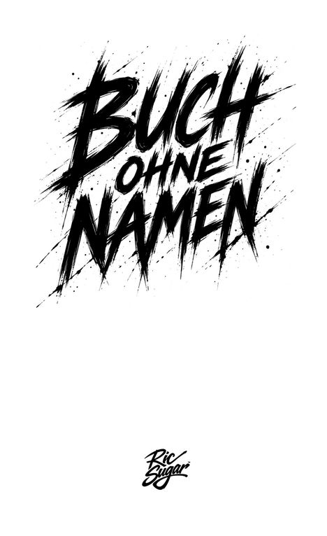 "Buch ohne Namen" steht in großer, dynamischer Schrift. Unten rechts befindet sich der Schriftzug "Ric Sugar".