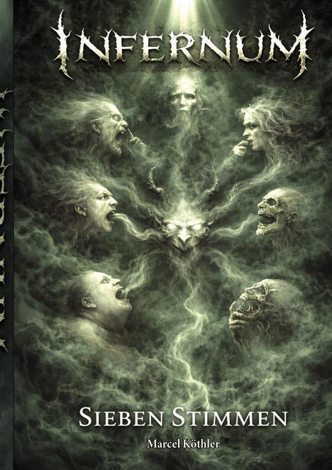 „INFERNUM“, „SIEBEN STIMMEN“, „Marcel Köthler“. Illustration mit sieben geisterhaften Figuren und mystischem Rauch.