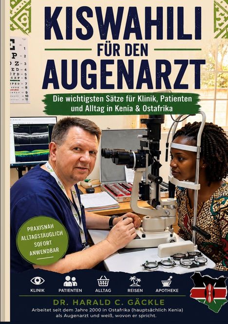 „Kiswahili für den Augenarzt“, Sätze für Klinik, Patienten in Kenia. Bild: Arzt mit Patientin an einem Augendiagnosegerät.