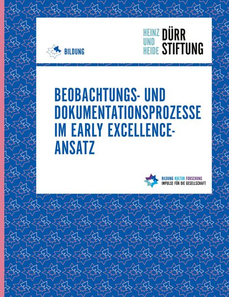 "Beobachtungs- und Dokumentationsprozesse im Early Excellence-Ansatz" steht in großen blauen Buchstaben auf Weiß. Oberhalb ist ein Logo mit Sternmuster auf blauem Hintergrund.