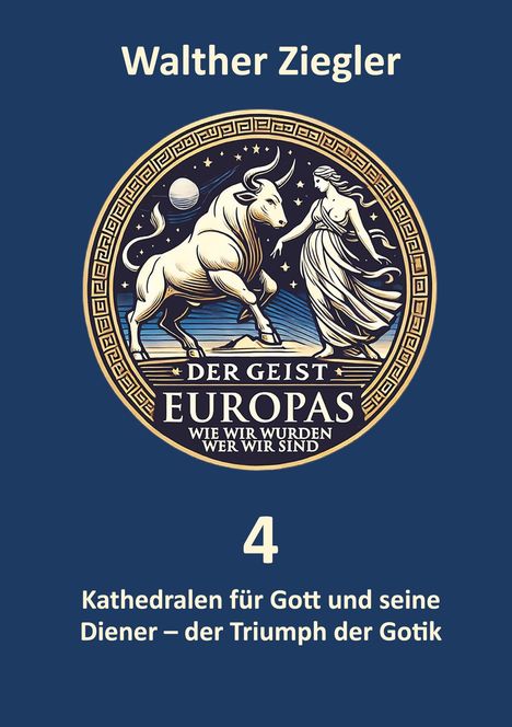Walther Ziegler, Der Geist Europas. Illustration: Stier und Frau unter Mond und Planeten, antik dekoriert.