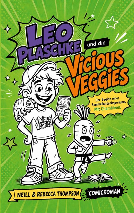 „LEO PLASCHKE und die VICIOUS VEGGIES. Der Beginn eines Sammelkartenimperiums. Mit Chamäleon. NEILL & REBECCA THOMPSON.“ 

Grüne Comic-Illustration mit einem Jungen und Chamäleon.