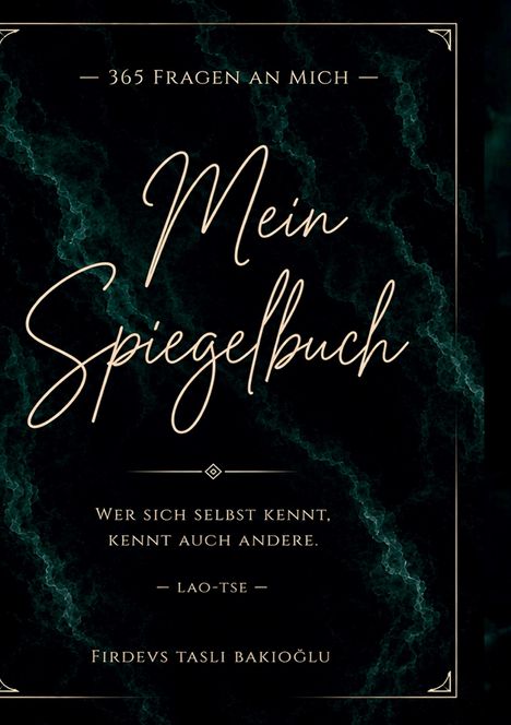 "Mein Spiegelbuch" in eleganter Schrift, ein Zitat von Lao-Tse über Selbstkenntnis, dunkler Hintergrund.