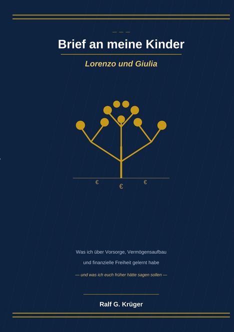 Buchcover, Titel: "Brief an meine Kinder", Untertitel: "Lorenzo und Giulia", Autor: Ralf G. Krüger, Baum-Diagramm-Illustration.