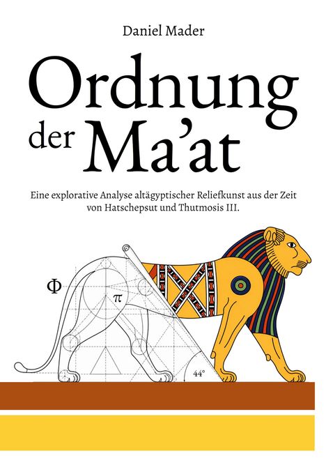 „Ordnung der Ma’at“ von Daniel Mader. Illustration eines ägyptischen Löwen, geometrische Formen.
