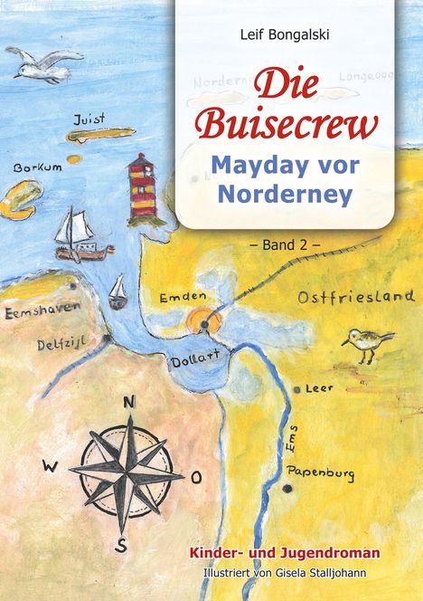 „Die Buisecrew: Mayday vor Norderney, Band 2“. Bunt illustrierte Karte mit Meer, Inseln, Leuchtturm und Kompassrose.