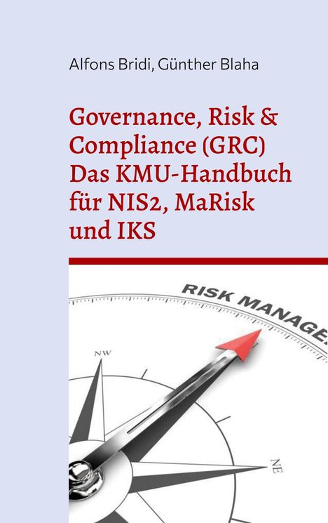 Titel: "Governance, Risk & Compliance (GRC)...". Autor: Alfons Bridi, Günther Blaha. Unten Kompass mit rotem Pfeil.