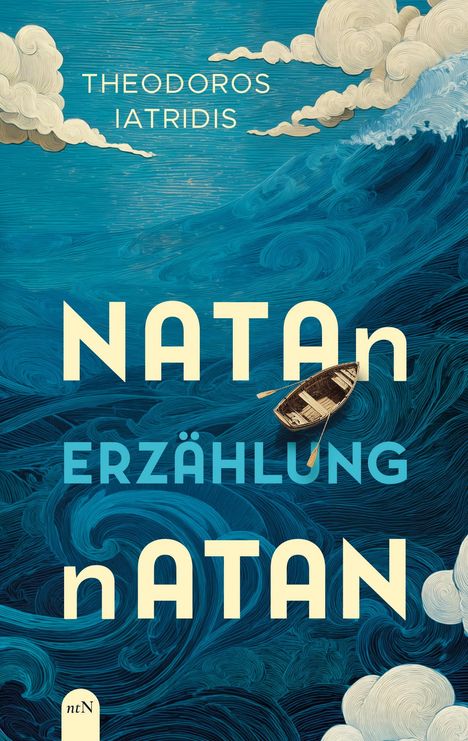 THEODOROS IATRIDIS, NATAN, ERZÄHLUNG nATAN. Ein abstraktes Bild von blauen Wellen und einem Ruderboot.