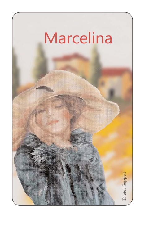 Text: "Marcelina" oben, "Dieter Seppelt" rechts. Illustration einer Frau mit Hut, im Hintergrund unscharfes Gebäude.