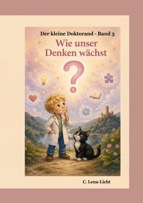 "Wie unser Denken wächst" steht groß oben. Ein Junge in Laborkittel und eine Katze schauen nachdenklich auf ein Fragezeichen.