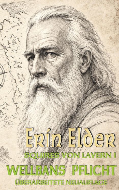 Erin Elder, Squires von Lavern I, Wellbans Pflicht, Überarbeitete Neuauflage. Illustration, alter Mann mit langem Bart.