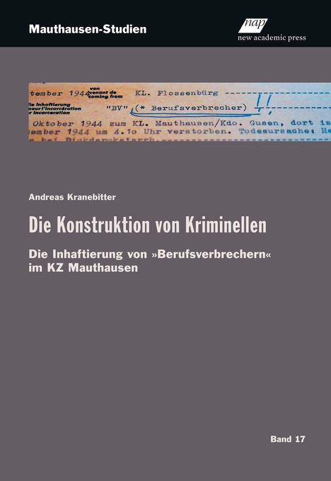 Andreas Kranebitter: Die Konstruktion von Kriminellen, Buch