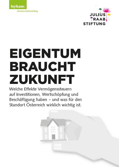 Helga Berger: Eigentum Braucht Zukunft, Buch