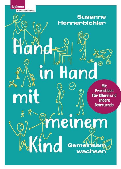 Susanne Hennerbichler: Hand in Hand mit meinem Kind, Buch