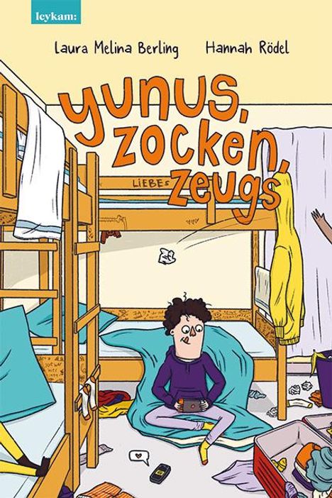 Laura Melina Berling: Yunus, Zocken, Liebeszeugs, Buch