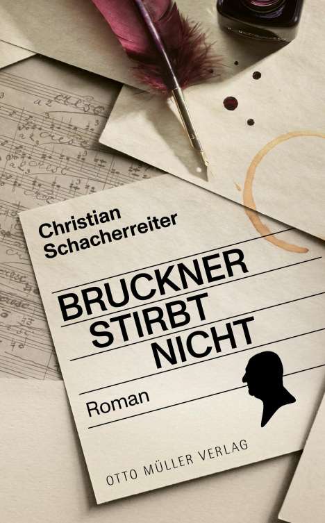 Christian Schacherreiter: Bruckner stirbt nicht, Buch