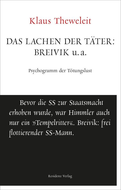 Klaus Theweleit: Das Lachen der Täter: Breivik u.a., Buch