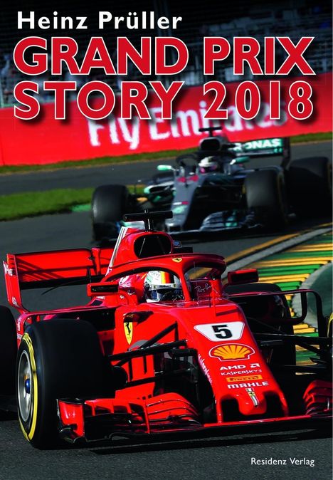 Heinz Prüller: Grand Prix Story 2018, Buch