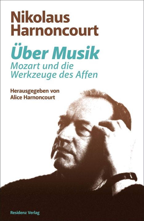 Nikolaus Harnoncourt: Über Musik, Buch