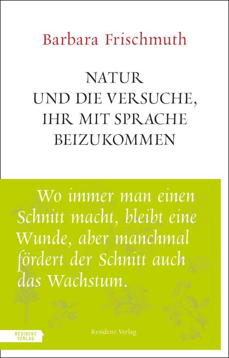 Barbara Frischmuth: Natur und die Versuche, ihr mit Sprache beizukommen, Buch