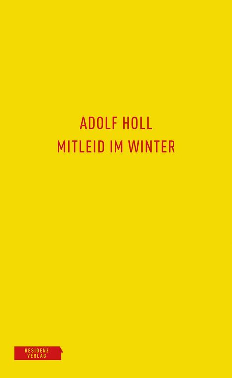 Adolf Holl: Mitleid im Winter, Buch