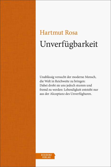 Hartmut Rosa: Unverfügbarkeit, Buch