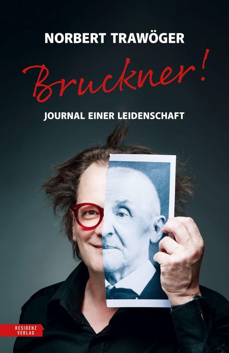 Norbert Trawöger: Bruckner!, Buch