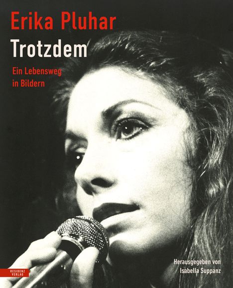 Erika Pluhar: Trotzdem, Buch