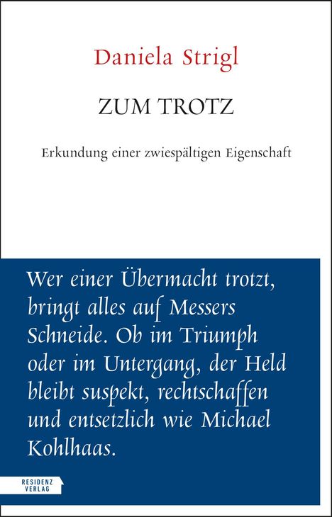 Daniela Strigl: Zum Trotz, Buch