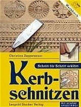 Christian Zeppetzauer: Kerbschnitzen, Buch