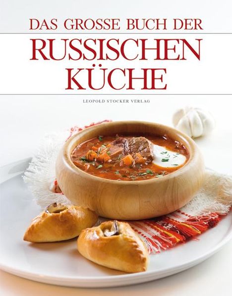Das große Buch der Russischen Küche, Buch