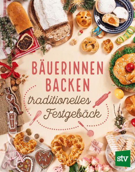 Bäuerinnen backen traditionelles Festgebäck, Buch