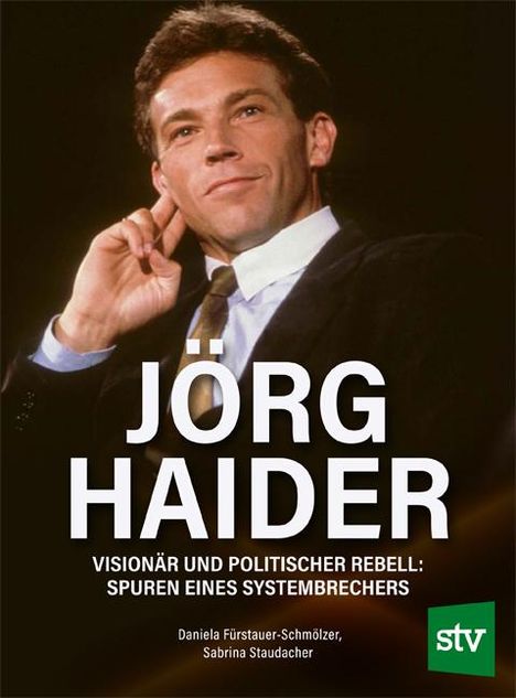 Daniela Fürstauer-Schmölzer: Jörg Haider, Buch