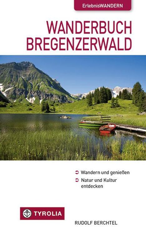 Rudolf Berchtel: Wanderbuch Bregenzerwald, Buch