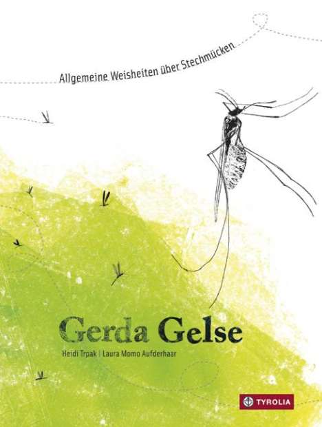 Heidi Trpak: Gerda Gelse, Buch