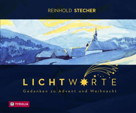 Reinhold Stecher: Lichtworte, Buch