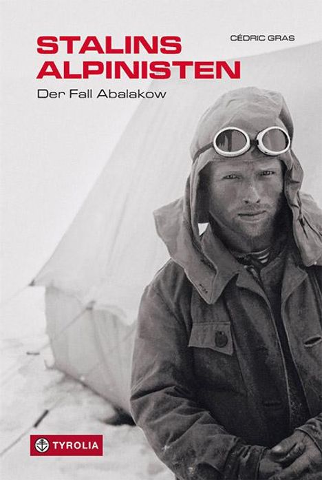 Cédric Gras: Stalins Alpinisten, Buch