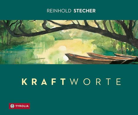 Reinhold Stecher: Kraftworte, Buch