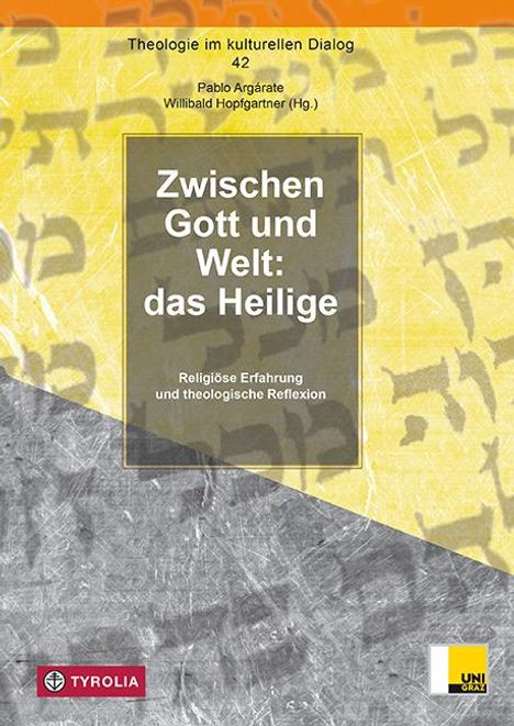 Zwischen Gott und Welt: das Heilige, Buch