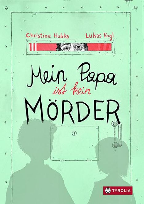 Christine Hubka: Mein Papa ist kein Mörder, Buch