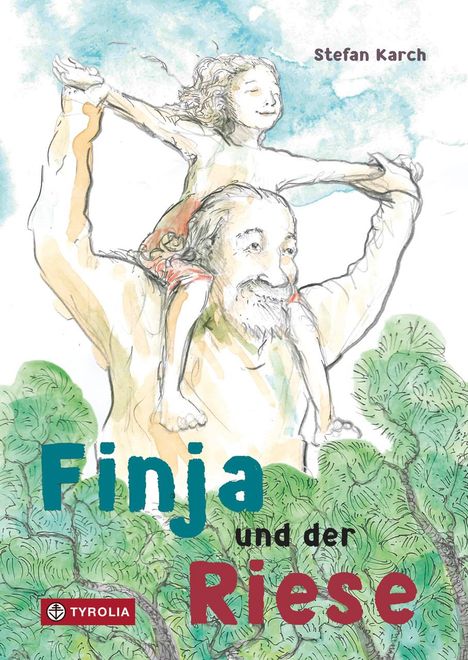 Stefan Karch: Finja und der Riese, Buch